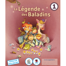 La légende des Baladins - version enfants