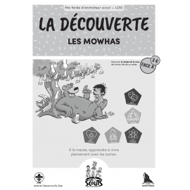 La découverte (Les Mowhas / Temps de la mue)